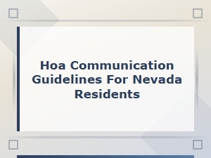 Nevada Hoa Communication Guidelines for Reporting Board Misconduct