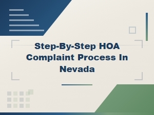 Step-By-Step Hoa Complaint Process in Nevada for Board Misconduct