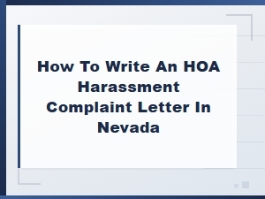 Filing an Hoa Harassment Complaint Letter in Nevada