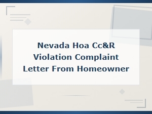 Nevada Hoa Neighbor Harassment Cc&r Complaint Letter