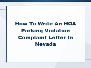 How to Write an Hoa Parking Violation Letter in Nevada