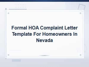 Nevada Hoa Complaint Letter Template for Property Violation Disputes