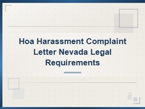 Nevada Hoa Harassment Complaint Letter: Legal Requirements