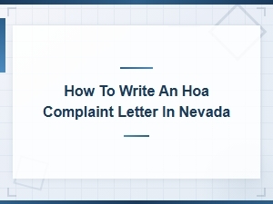 Writing an Effective Hoa Complaint Letter in Nevada